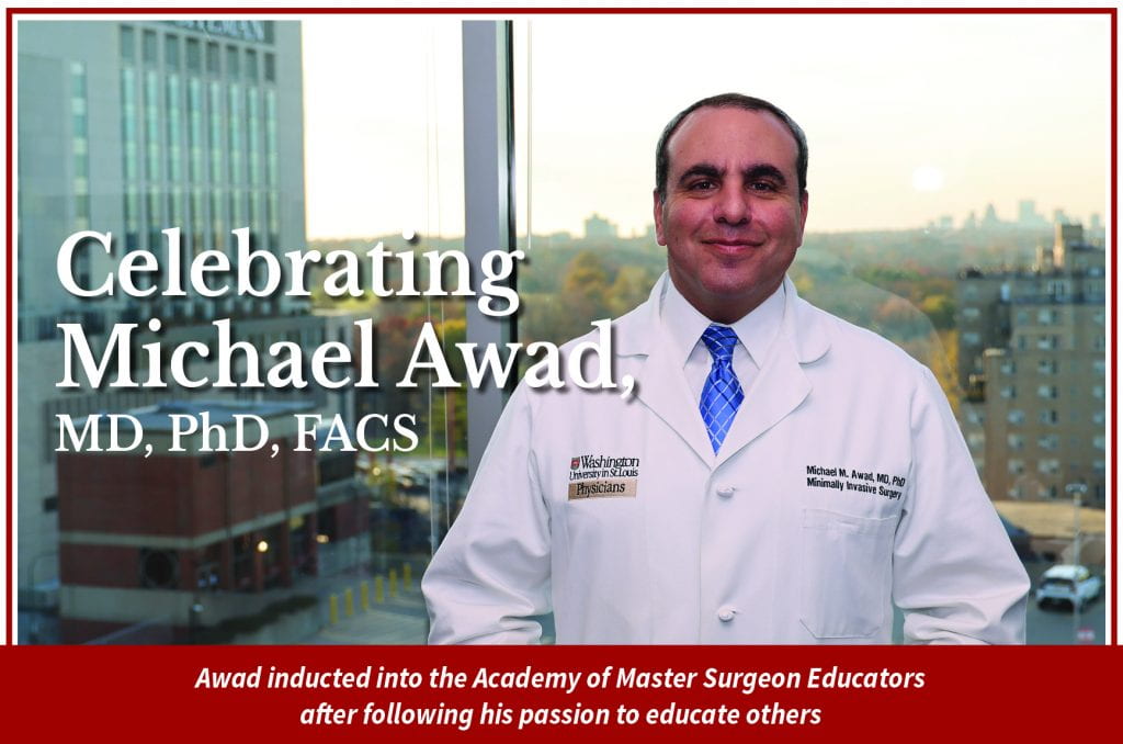 Michael Awad, MD, PhD, FACS, Inducted to American College of Surgeons Academy of Master Surgeon Educators